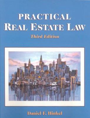 Practical Real Estate Law 0766816834 Book Cover