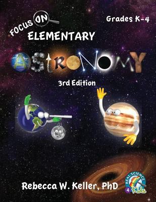 Focus On Elementary Astronomy Student Textbook ... 1941181309 Book Cover