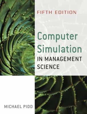 Computer Simulation in Management Science 0470092300 Book Cover