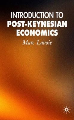 Introduction to Post-Keynesian Economics 0230007805 Book Cover