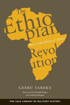 The Ethiopian Revolution: War in the Horn of Af... 0300204140 Book Cover