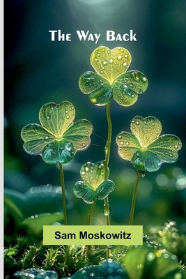 The Way Back 9364735145 Book Cover