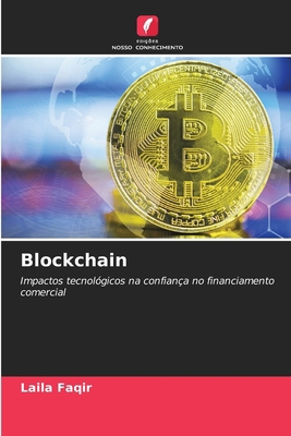 Blockchain [Portuguese] 620973247X Book Cover