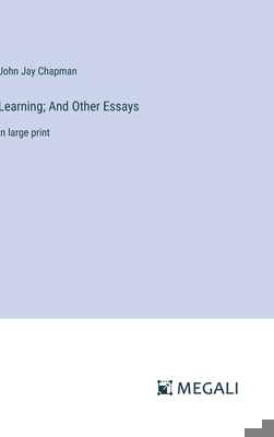 Learning; And Other Essays: in large print 3387300972 Book Cover