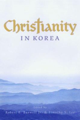 Christianity in Korea 0824829123 Book Cover