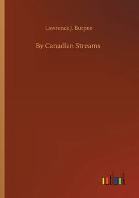 By Canadian Streams 3752331240 Book Cover