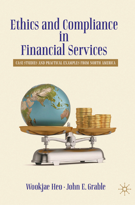 Ethics and Compliance in Financial Services: Ca... 3032144485 Book Cover