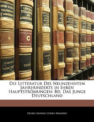 Die Litteratur Des Neunzehnten Jahrhunderts in ... [German] 1145015700 Book Cover