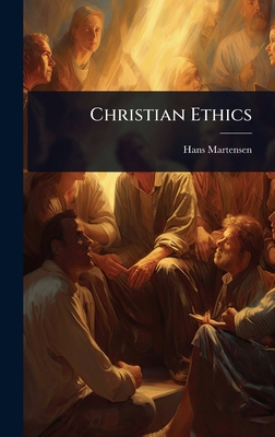 Christian Ethics 102445519X Book Cover