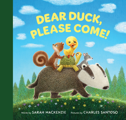 Dear Duck, Please Come! 1956393110 Book Cover