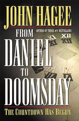 From Daniel to Doomsday: The Countdown Has Begun 0785268189 Book Cover