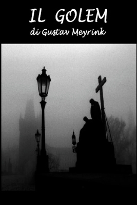 Il Golem [Italian] 1505565693 Book Cover