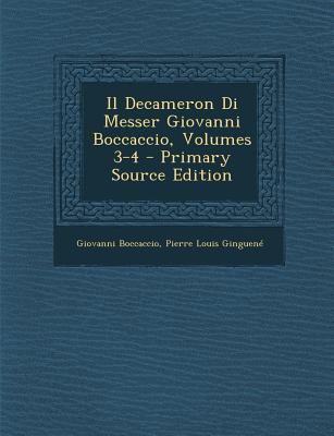 Il Decameron Di Messer Giovanni Boccaccio, Volu... [Italian] 1289461317 Book Cover