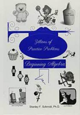 Zillions of Practice Problems for Beginning Alg... 1937032043 Book Cover