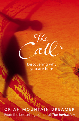 The Call: Discovering why you are here 0007179758 Book Cover