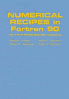 Numerical Recipes in FORTRAN 90: Volume 2, Volu... 0521574390 Book Cover