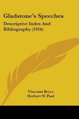 Gladstone's Speeches: Descriptive Index And Bib... 0548744742 Book Cover