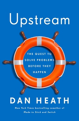 Upstream: The Quest to Solve Problems Before Th... 1982134720 Book Cover