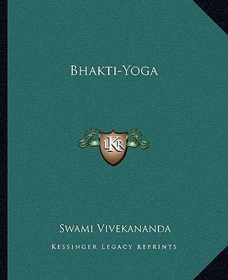 Bhakti-Yoga 1162895691 Book Cover