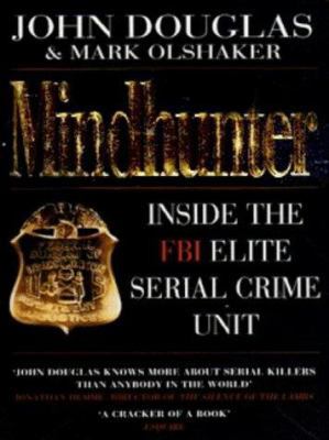 Mindhunter - Inside The FBI Elite Serial Crime ... [German] 0749322144 Book Cover
