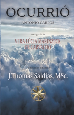 Ocurrió [Spanish] B0BTCGM1J7 Book Cover