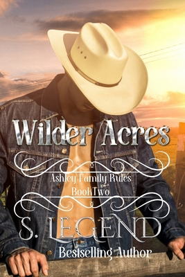Wilder Acres: Ashley Family Rules Book Two 1990127045 Book Cover