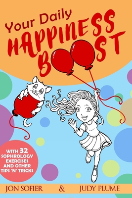 Your Daily Happiness Boost: With 32 Sophrology ... B08B3888ZR Book Cover