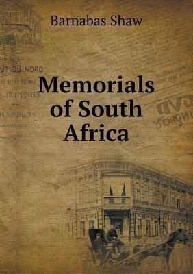 Memorials of South Africa 5518972288 Book Cover