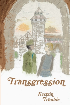 Transgression [German] 1329152743 Book Cover