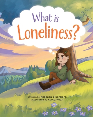 What is Loneliness? B0D3BV1FPS Book Cover