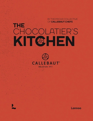 The Chocolatier's Kitchen: Recipe Book 9401473382 Book Cover