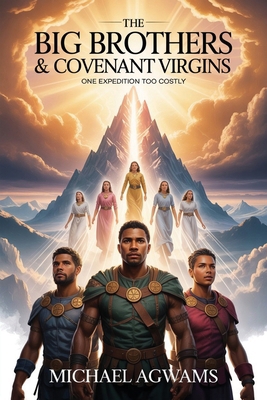 The Big Brothers & Covenant Virgins 3375582056 Book Cover