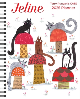 Feline 12-Month 2025 Monthly/Weekly Planner Cal... 1524892157 Book Cover