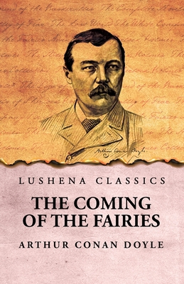 The Coming of the Fairies B0DPZRT63W Book Cover