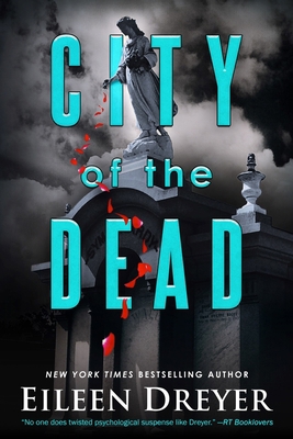 City of the Dead: Medical Thriller 1644571854 Book Cover