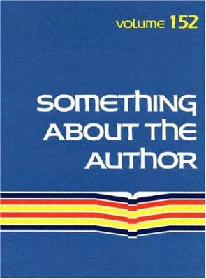 Something about the Author: Facts and Pictures ... 0787669989 Book Cover