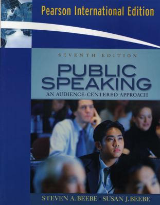 Public Speaking: An Audience-Centered Approach 0205642306 Book Cover