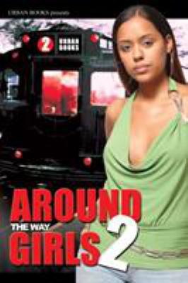 Around the Way Girls 1893196852 Book Cover