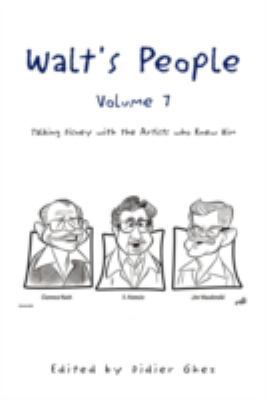 Walt's People - Volume 7 1436372143 Book Cover