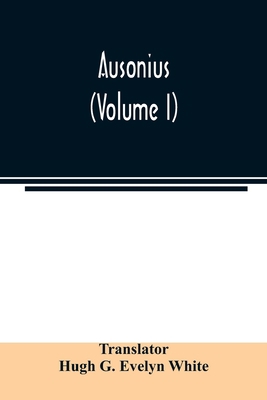 Ausonius (Volume I) 9354022316 Book Cover