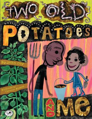 Two Old Potatoes and Me 0440417902 Book Cover
