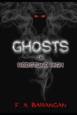 Ghosts of Redstone High B086Y5JKDZ Book Cover