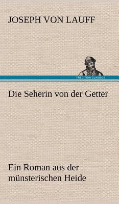 Die Seherin Von Der Getter [German] 3847255029 Book Cover