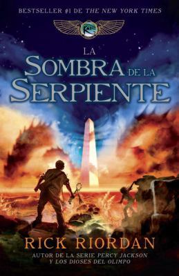 La Sombra de la Serpiente: Las Cr?nicas de Kane... [Spanish] 0307951464 Book Cover