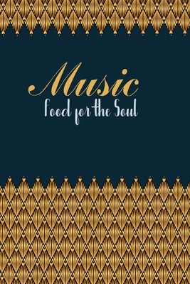 Music Food For The Soul 1697180507 Book Cover