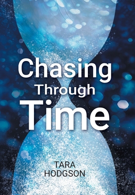 Chasing Through Time 1038302188 Book Cover