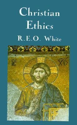 Christian Ethics 0865544735 Book Cover