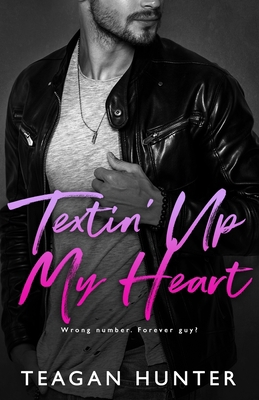 Textin' Up My Heart B08ZBJQXV5 Book Cover