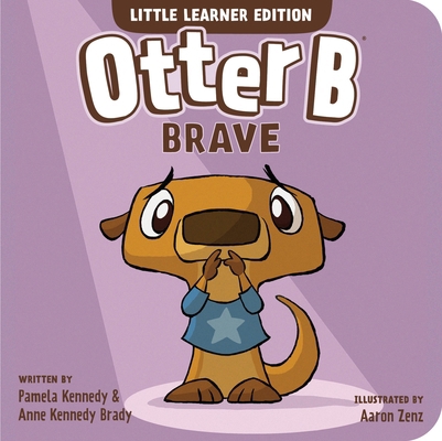 Otter B Brave 1646071646 Book Cover