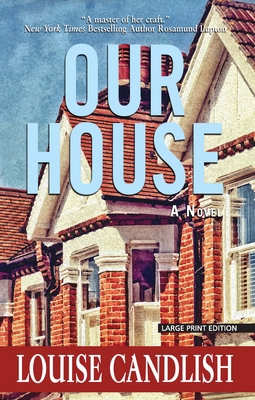 Our House [Large Print] 1432868314 Book Cover